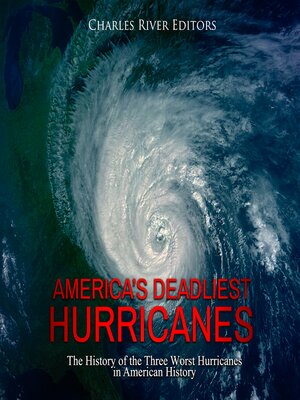 cover image of America's Deadliest Hurricanes